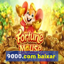 9000.com baixar